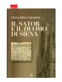 The book by Gioachino Chiarini IL SATOR E IL DUOMO DI SIENA published by "Nuova Immagine"